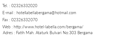 Hotel Labella Bergama telefon numaralar, faks, e-mail, posta adresi ve iletiim bilgileri